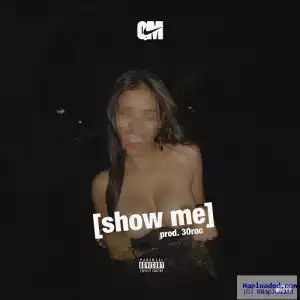 Quentin Miller - Show Me